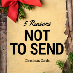 Reasons Not To Send Christmas Cards